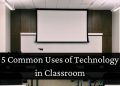 Technology in Classroom