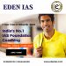 BEST IAS Coaching in Delhi