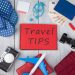 Amazing Tips for Traveling!