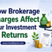 How Brokerage Charges Impact Trading Returns